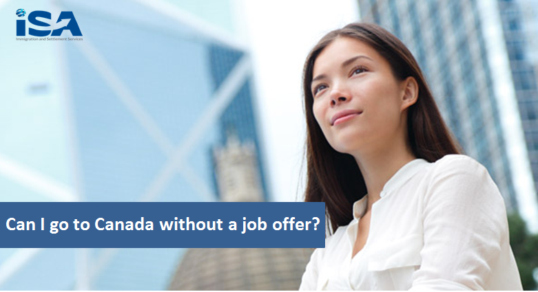 immigration to canada without a job offer